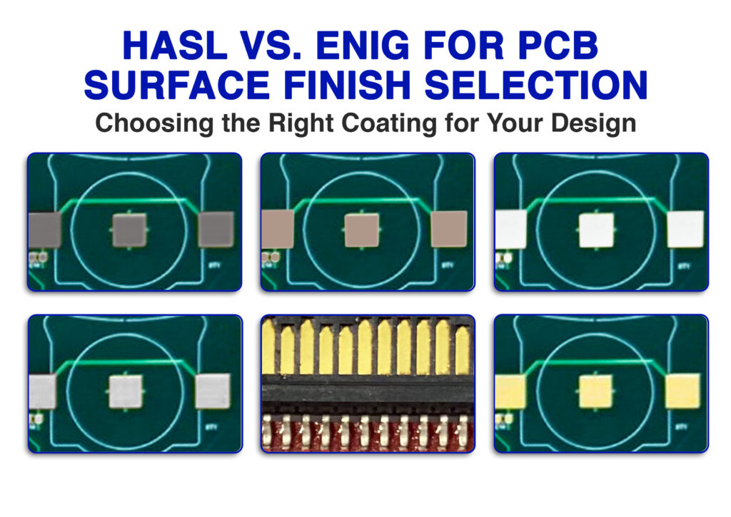 HASL vs. ENIG for PCB Surface Finish Selection