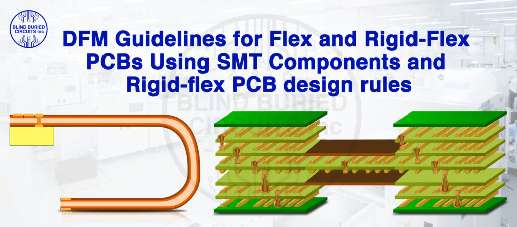 DFM Guidelines for Flex and Rigid-Flex PCBs