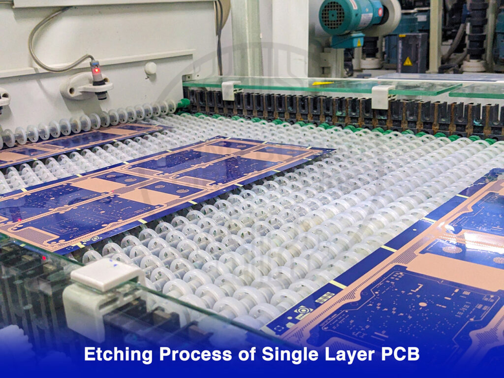 Etching Process of Single Layer PCB