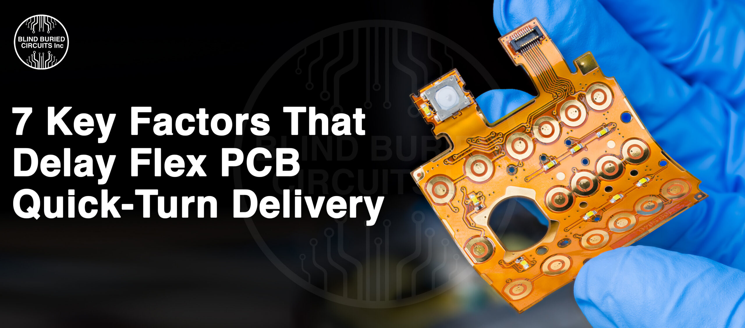 Flex PCB Quick-Turn Delivery